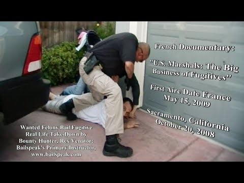 Bounty Hunters Take Down Felony Fugitive