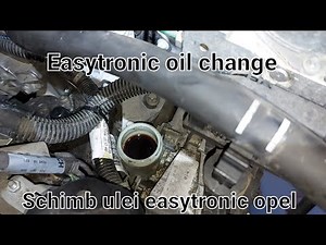 Easytronic oil change / Schimb ulei easytronic opel corsa c