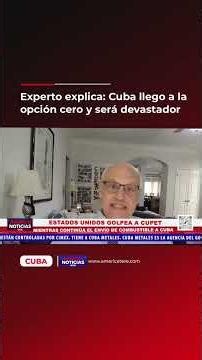 Experto explica: Cuba llego a la opción cero y será devastador