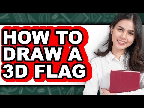 How to Draw a 3d Flag (easy Method)