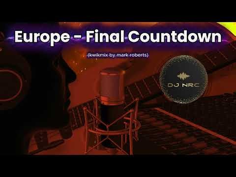 EUROPE – THE FINAL COUNTDOWN (KWIKMIX by MARK ROBERTS)