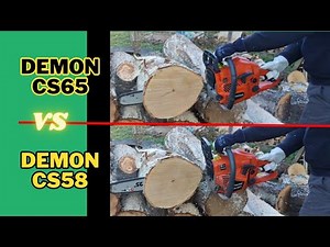 Demon CS 65 or Demon CS 58? Which chainsaw is worth buying?!
