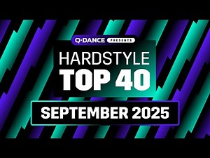 Hardstyle Top 40 | September 2025
