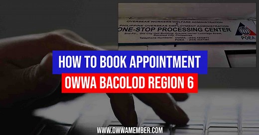 How to Book OWWA Bacolod Satellite Office Appointment