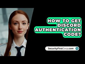 How To Get Discord Authentication Code? - SecurityFirstCorp.com