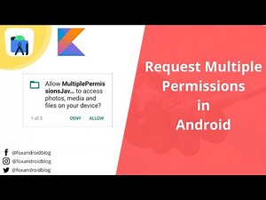 How to Request Multiple Permissions in Android 11 using Kotlin || Request Permission || FoxAndroid