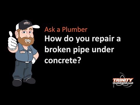 How do you repair broken pipe under concrete?