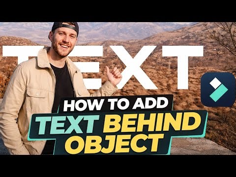 how to add text behind object in filmora