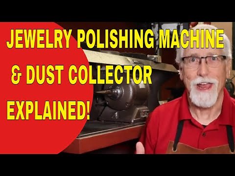 POLISHING MACHINE & DUST COLLECTOR EXPLAINED