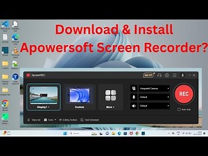 How to Download & Install Apowersoft Screen Recorder in Windows 11?