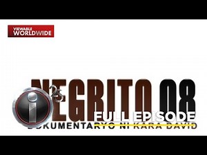 'Negrito 08,' dokumentaryo ni Kara David (Full Episode) | I-Witness