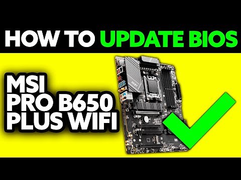 How To Update BIOS MSI PRO B650-P WIFI (2025) - Step by Step