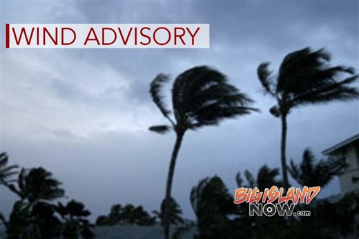 National Weather Service lifts wind advisory for Hawaiʻi island | Big Island Now