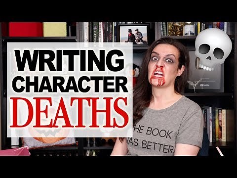 10 Best Tips for Writing Death Scenes