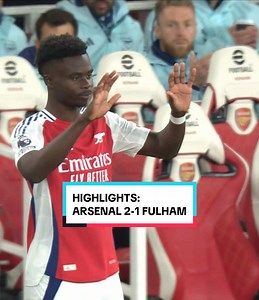 Saka Scores on Return: Arsenal vs Fulham Highlights