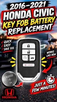 2016–2021 Honda Civic Key Fob Battery Replacement | CR2032 DIY