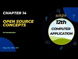 12th Computer Application | Chapter 14 Open Source Concepts | Part 1 | in Tamil 🖥️📚 | TechSpot