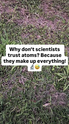 🔬 "Atoms Are the Biggest Liars" 😂 Funny Science Joke