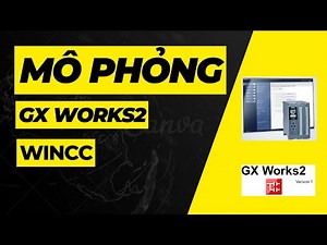 Mô phỏng PLC Mitsubishi với Wincc | Tự học plc
