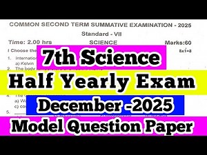 7th Standard Science Half Yearly Question Paper original model Question paper December -2025