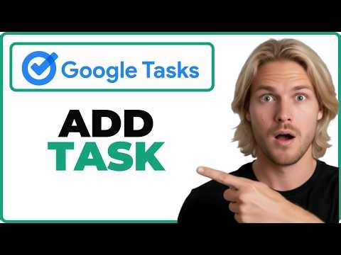 How To Add A Task In Google Tasks App (Working 2026)