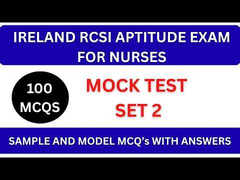 MOCK TEST - 100 MCQS - SET 2 | IRELAND RCSI APTITUDE EXAM | SAMPLE MCQS
