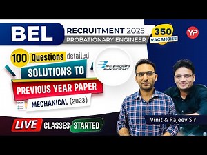 Marathon session | BEL Mechanical 2023 PYQ 100 Qs detailed solutions Probationary Engineer