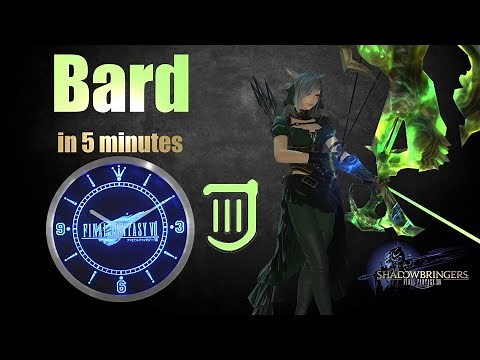 Bard/BRD in 5 minutes (Final Fantasy XIV - Job Overview)