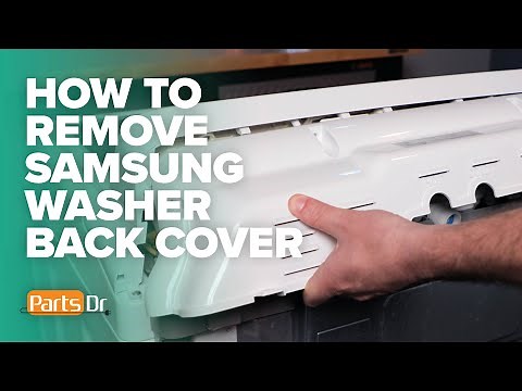 How to remove/replace back cover panel part # DC63-01433A on Samsung washing machine