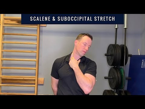 Home Exercises - Scalene & Suboccipital Self Release & Stretch