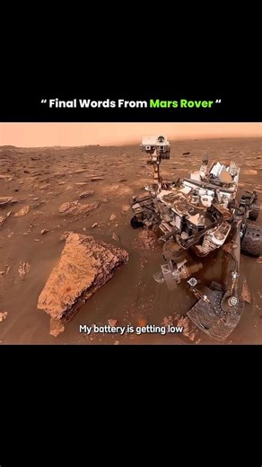Final word's from Mars Rover 😥🫡#marsrover #facts