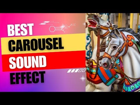 Merry Go Round Sound Effects - A Ride on the Carousel | Free Carousel Sounds and Noises!