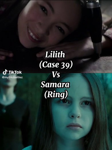 Lilith Vs Samara: Who Wins? Case 39