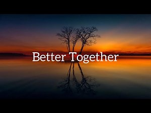 Better Together - Luke Combs(Lyrics)