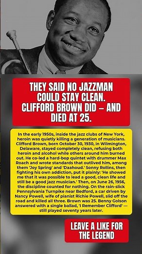 How a Trumpet Genius Stayed Drug-Free in Jazz's Heroin Years, Then Died at 25 #CliffordBrown