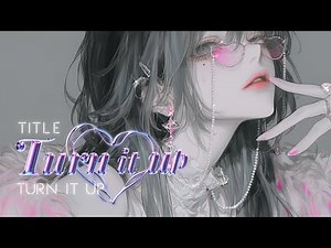 【耐久60min】『Turn it up』60min｜テンションぶち上がる洋楽 | フリーBGM｜作業用BGM