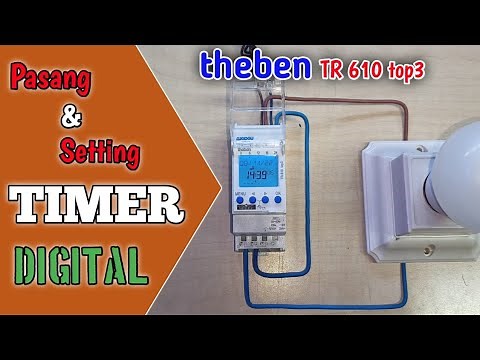 Cara Pasang dan Setting TIMER THEBEN DIGITAL || TR 610 top3