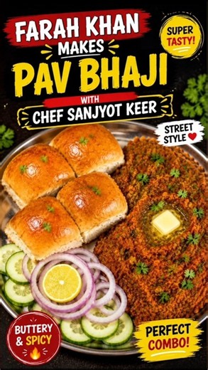 Farah Khan Makes Pav Bhaji With Chef Sanjyot Keer 😍🔥 | Easy Mumbai Style Pav Bhaji #shorts