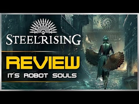 Steelrising Review - Robot Souls-like is actually GOOD?