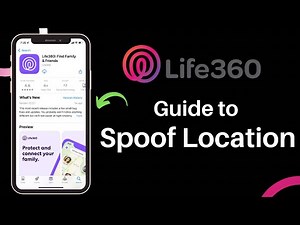 How to Spoof Life360 Location | Change Your Realtime Location on Life360 App