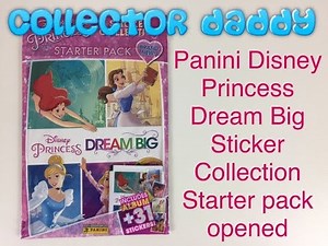 Disney Princess Dream Big Panini sticker collection starter pack opened