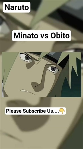 naruto :minato vs obits #naruto #narutoshippuden