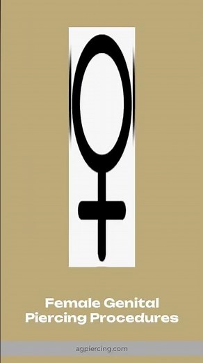 Female Genital Piercing Procedures