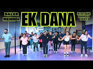 Ek Dana - Daler Mehndi | Ek Dana Ni Do Dane Bhangra Dance Workout | FITNESS DANCE With RAHUL