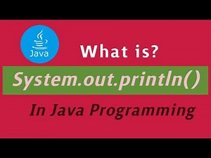 explain System.out.println() in Java | What is System.out.println() in Java | java tutorials