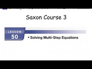 Saxon Math Course 3 Lesson 50