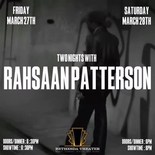 ✨ Two Nights with Rahsaan Patterson ✨ Join us at Bethesda Theater for an extraordinary two-night engagement with R&B icon Rahsaan Patterson. Known for his breathtaking vocals, emotional depth, and impeccable artistry, Rahsaan delivers a live experience that is intimate, powerful, and unforgettable. 📅 Friday, March 27 & Saturday, March 28 🍽️ Dinner & Doors Open: 6:30 PM 🎶 Showtime: 8:30 PM 📍 Bethesda Theater 🎟️ Tickets are on sale now — seating is limited and these shows are expected to sell