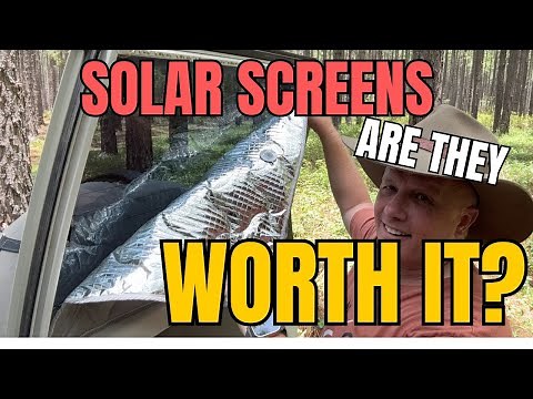 Solar Screens for your 4WD, Are They Worth It?