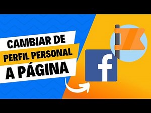 ✅ Convertir Perfil personal de Facebook a una Página Profesional