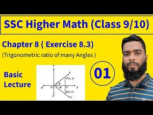 Trigonometric Ratio of many Angles|Chapter 8(Exercise 8.3)|SSC Higher Math (Class 9/10)| Kbd Touhid